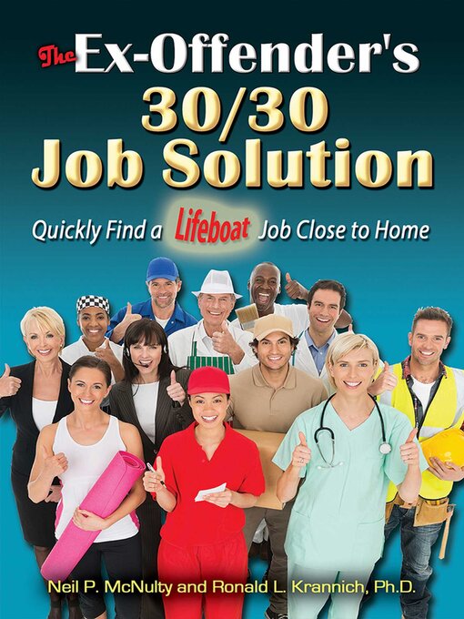 Title details for The Ex-Offender's 30/30 Job Solution by Neil P. McNulty - Available